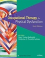 Cover: Occupational Therapy for Physical Dysfunction - Lippincott Williams and Wilkins