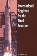 Cover: International Regimes for the Final Frontier - State University of New York Press