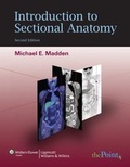Cover: Introduction to Sectional Anatomy - Lippincott Williams and Wilkins