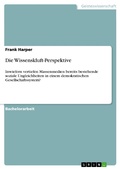 Cover: Die Wissenskluft-Perspektive - GRIN Verlag