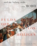 Cover: ... und am Anfang steht ein Mord - Michael Imhof Verlag