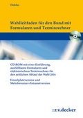 Cover: Wahlleitfaden f&uuml;r die Personalratswahlen im Bund - R. v. Decker