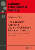 Cover: The Capability Approach and Early Childhood Education Curricula - Peter Lang Verlag