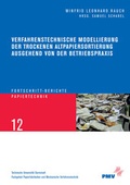 Cover: Verfahrenstechnische Modellierung der trockenen Altpapiersortierung ausgehend von der Betriebspraxis - Shaker