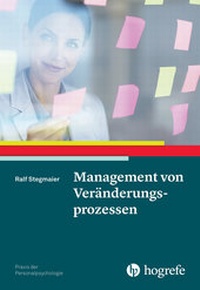 Abbildung von: Management von Veränderungsprozessen - Hogrefe