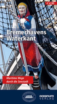 Abbildung von: Bremerhavens Waterkant - Oceanum / Vescoo