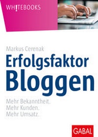Abbildung von: Erfolgsfaktor Bloggen - GABAL
