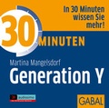Cover: 30 Minuten Generation Y - GABAL