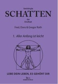 Cover: Verdr&auml;ngte Schatten der Kindheit - westverlag