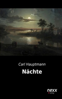 Enlarge image Cover: Nächte - nexx verlag