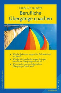 Abbildung von: Berufliche Übergänge coachen - Junfermann