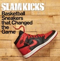 Cover: SLAM Kicks - Universe Publishing