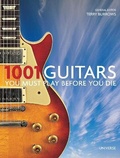 Cover: 1001 Guitars To Dream Of Playing Before You Die - Universe Publishing