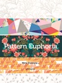 Cover: Pattern Euphoria - promopress