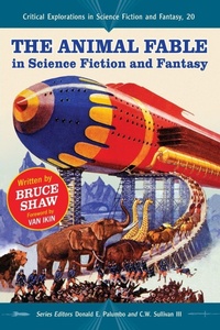 Enlarge image Cover: The Animal Fable in Science Fiction and Fantasy - McFarland & Co Inc