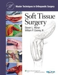 Cover: Master Techniques in Orthopaedic Surgery: Soft Tissue Surgery - Lippincott Williams and Wilkins