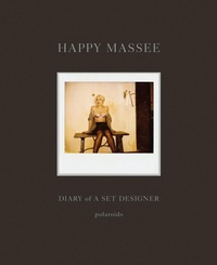 Abbildung von: Happy Massee: Diary of a Set Designer - Damiani