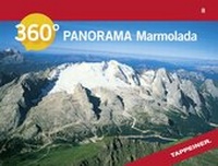 Abbildung von: 360° Panorama Marmolada - Athesia-Tappeiner Verlag