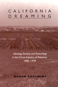 Enlarge image Cover: California Dreaming - State University of New York Press