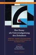 Cover: Der Essay als Universalgattung des Zeitalters - Brill