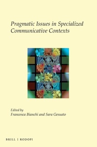 Abbildung von: Pragmatic Issues in Specialized Communicative Contexts - Brill