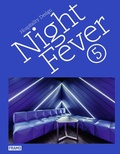 Cover: Night Fever 5 - Frame Publishers BV