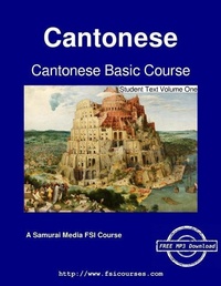 Enlarge image Cover: Cantonese Basic Course - Student Text Volume One - Samurai Media Limited
