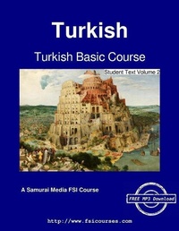 Enlarge image Cover: Turkish Basic Course - Student Text Volume 2 - Samurai Media Limited