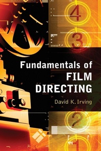 Abbildung von: Fundamentals of Film Directing - McFarland & Co Inc