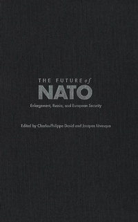 Enlarge image Cover: The Future of NATO - McGill-Queen's University Press