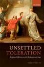 Cover: Unsettled Toleration - OUP eBook