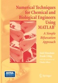 Cover: Numerical Techniques for Chemical and Biological Engineers Using MATLAB&reg; - Springer