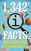 Cover: 1,342 QI Facts To Leave You Flabbergasted - Faber & Faber