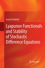 Cover: Lyapunov Functionals and Stability of Stochastic Difference Equations - Springer