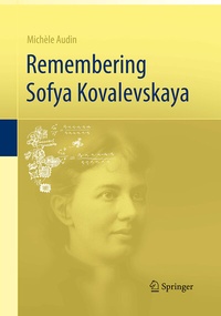Abbildung von: Remembering Sofya Kovalevskaya - Springer