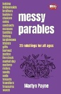 Cover: Messy Parables - BRF (The Bible Reading Fellowship)