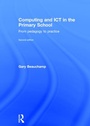 Cover: Computing and ICT in the Primary School - Routledge