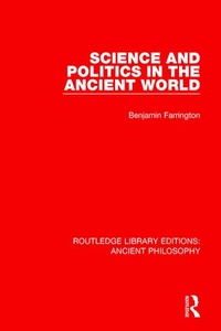 Enlarge image Cover: Science and Politics in the Ancient World - Routledge