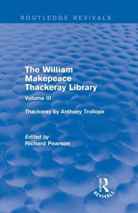 Enlarge image Cover: The William Makepeace Thackeray Library - Routledge