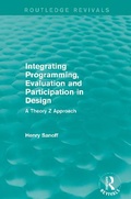 Cover: Integrating Programming, Evaluation and Participation in Design (Routledge Revivals) - Routledge