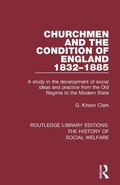 Cover: Churchmen and the Condition of England 1832-1885 - Routledge
