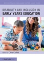 Cover: Disability and Inclusion in Early Years Education - Routledge