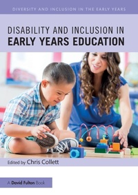 Enlarge image Cover: Disability and Inclusion in Early Years Education - Routledge