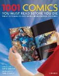 Cover: 1001 Comics You Must Read Before You Die - Rizzoli International Publications