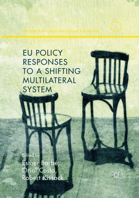 Enlarge image Cover: EU Policy Responses to a Shifting Multilateral System - Palgrave Macmillan