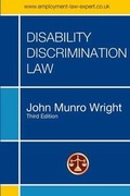 Cover: Disability Discrimination Law 3rd Edition - Lulu.com