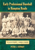 Cover: Early Professional Baseball in Hampton Roads - McFarland & Co Inc