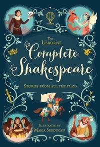Enlarge image Cover: The Usborne Complete Shakespeare - Usborne Publishing Ltd