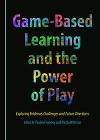 Enlarge image Cover: Game-Based Learning and the Power of Play - Cambridge Scholars Publishing