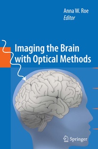 Abbildung von: Imaging the Brain with Optical Methods - Springer